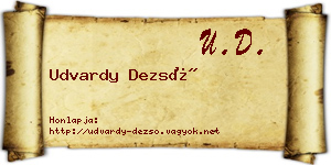 Udvardy Dezső névjegykártya